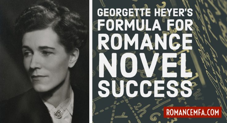 Georgette Heyer's formula for romance novel success
