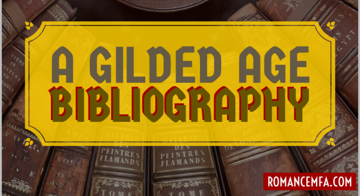 A Gilded Age Bibliography